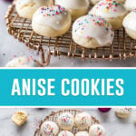 Two image collage of Anise Cookies, top oimage of multiple cookies on gold wire tray, bottom image same but photgraphed from above