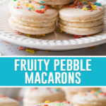 collage of fruity pebble macarons, top image of multiple stacked on white plate, bottom close up of single macaron