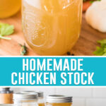 collage of homemade chicken stock, image of stock in jar, bottom image of multiple jars full of stock