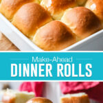 collage on how to make ahead dinner rolls, top image of freshly baked rolls being brushed with butter, bottom image of single roll photographed close up