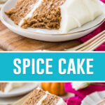 collage of spice cake, top image is a close up of cake slice on white plate bite taken out, bottom is full slice photographed further away
